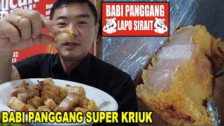 BABI PANGGANG SUPER KRIUK LAPO SIRAIT  KELAPA GADING