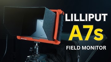 Lilliput A7S 4K 7-inch Field Monitor Unboxing & FAQs