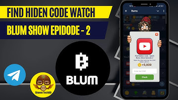 Find Hiden Code Watch Blum Show Epidode - 2 | Blum All Verify Code | Blum New Code |Blum Verify Code
