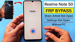 Realme Note 50 FRP Bypass Android 14/15 | Realme Android 15 Google Account Remove Without PC - 2026