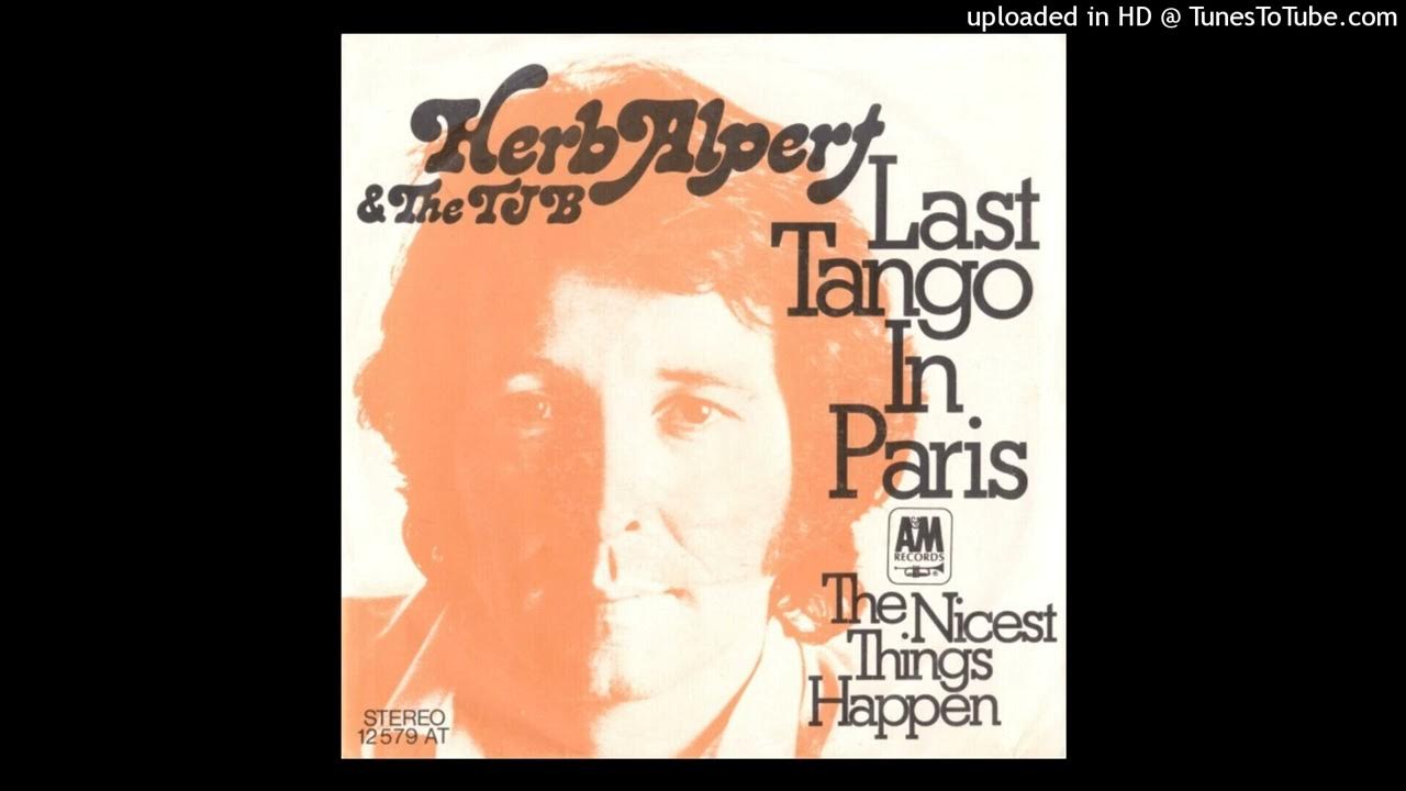 Herb Alpert - Last Tango In Paris Herb Alpert - Last Tango In Paris