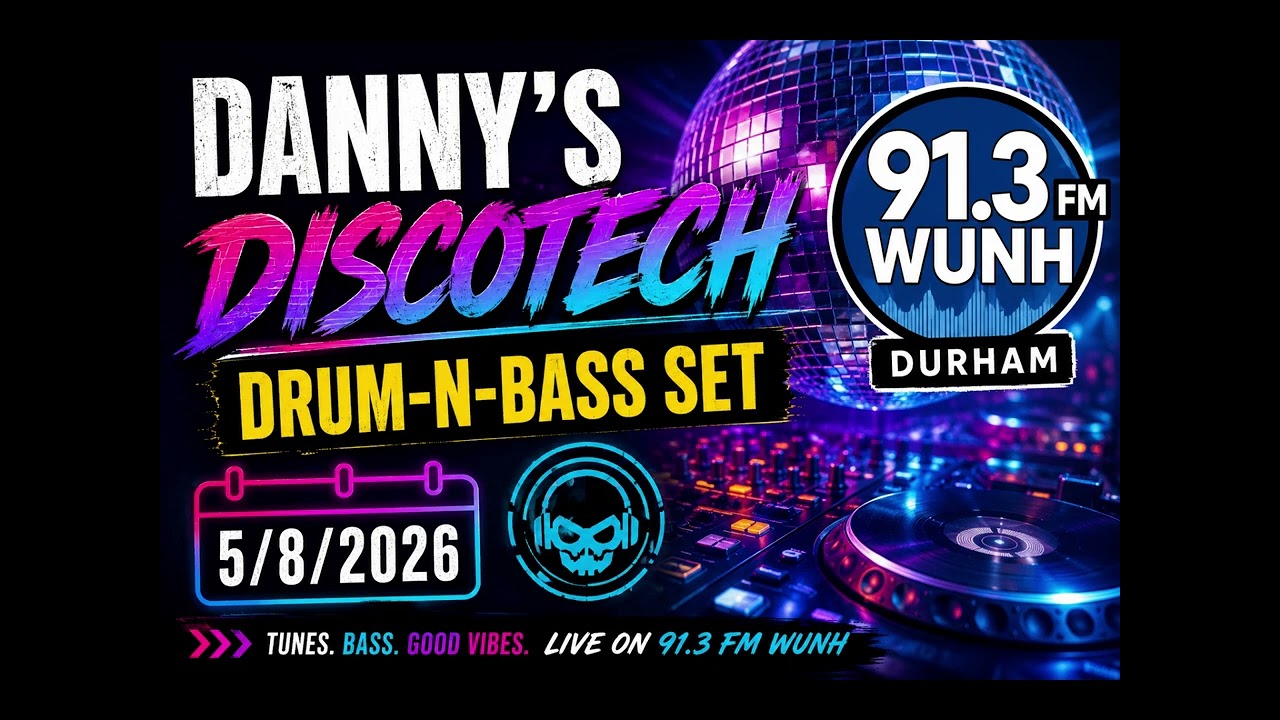 Drum N Bass - Show #6 (91.3 FM WUNH) - YouTube