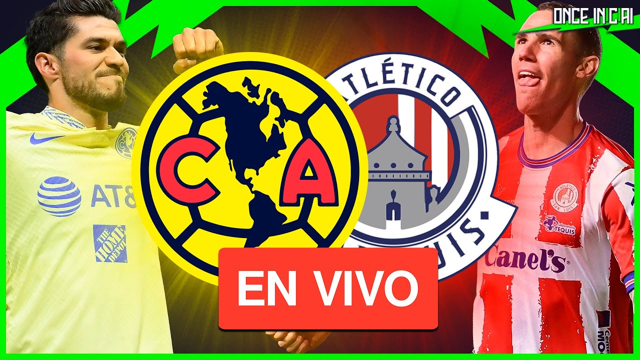 ASÍ FUE la VICTORIA del SAN LUIS SOBRE EL AMÉRICA ¡Avanzan LAS AGUILAS ...