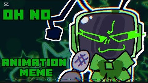 OH NO//animation meme//dandy world