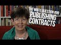 The write question 99 how can i evaluate a publishing contract