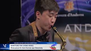 ANDORRA SAX FEST 2023: Kam Fung Fan (Hong Kong) plays Three pieces for Solo Clarinet, I. Stravinsky