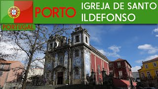 PORTO - Igreja de Santo Ildefonso (Church of Saint Ildefonso)