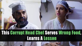 This Corrupt Head Chef Serves Wrong Food, Learns A Lesson | Nijo Jonson | Motivational Video