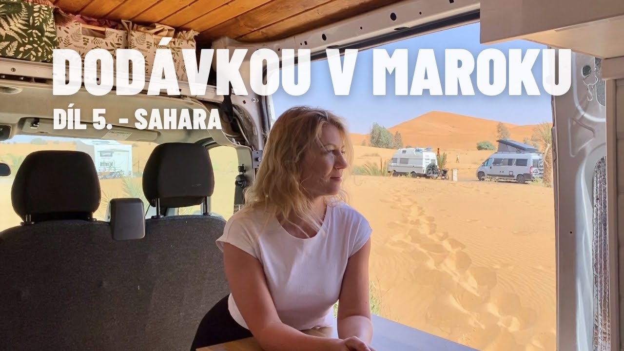 SAMA s DODÁVKOU na SAHAŘE! Už jsem zase zapadla 😢 | Vanlife MAROKO