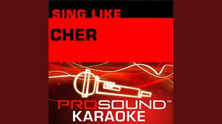 If I Could Turn Back Time (Karaoke Lead Vocal Demo) (In the Style of Cher)