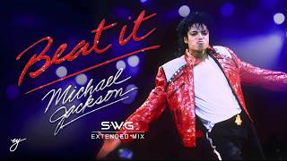 BEAT IT - Michael Jackson (Extended Version) | Remastered High Quality