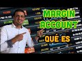 Master Class: Cuentas Margen VS Cuentas Efectivo (Margin Accounts VS Cash Accounts)