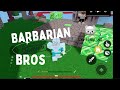 Barbarian bros