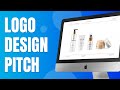 How To Create A Winning Logo Design Presentation 👨🏻‍💻