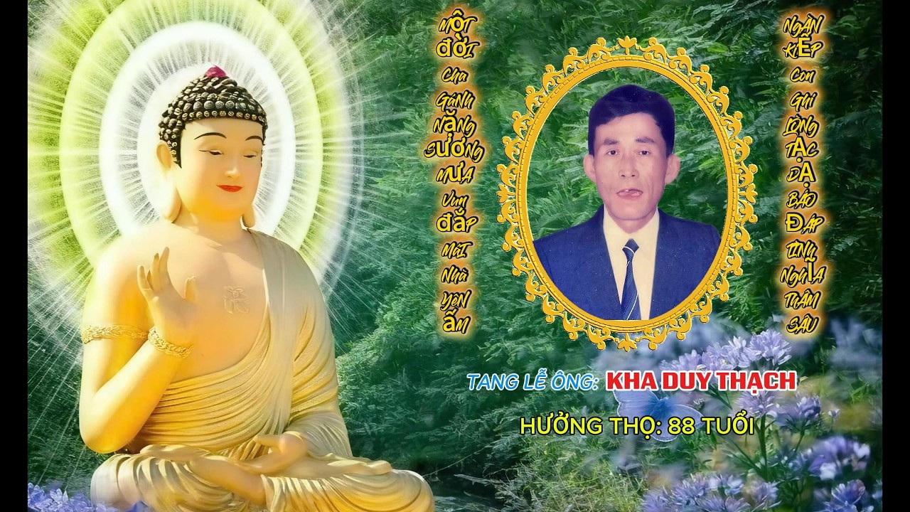 TANG LỄ CỤ ÔNG KHA DUY THẠCH 88 TUỔI