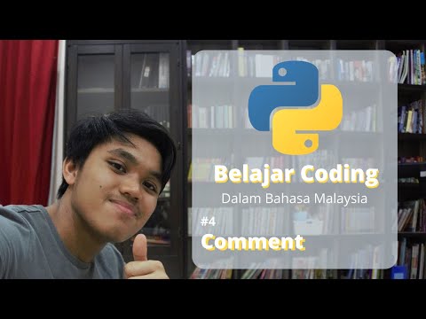 #4 Python tutorial: Comment [Malaysian ver.]