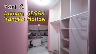 membuat Lemari Besar rangka hollow part 2