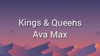 Kings & Queens|Ava Max|Lyrics video