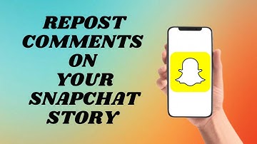 Repost Comments On Snapchat Story | Easy way!