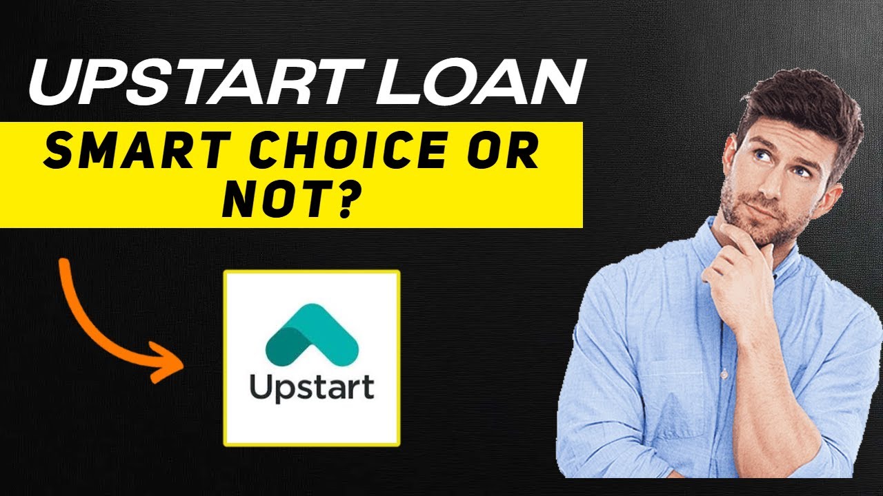 Upstart Loan Review 2025 | Smart Choice or Not?