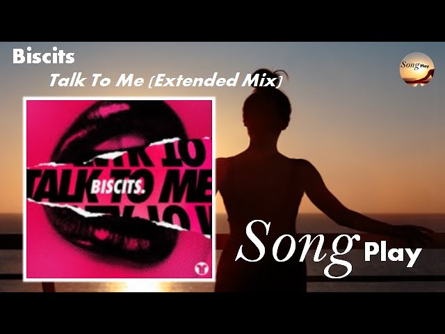 BISCITS - Talk To Me ( Extended Mix )