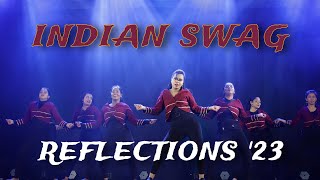 Indian Swag | Reflections '23 | Feet 2 Feat Dance Studio