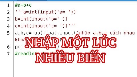 Cách nhập cùng một lúc nhiều biến chỉ trong một câu lệnh input trong Python