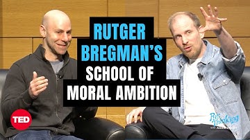 Hoe je meer voor anderen kunt doen met Rutger Bregman | ReThinking met Adam Grant | TED