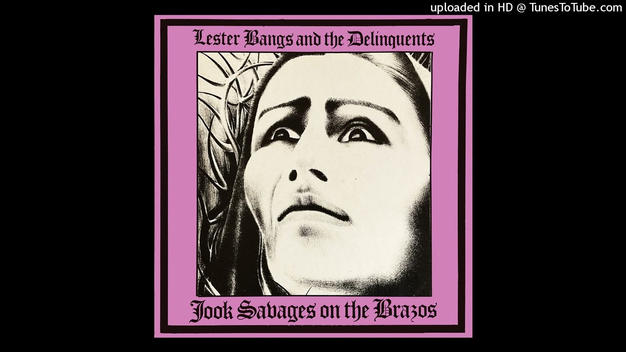 Lester Bangs and the Delinquents - Nuclear War (1981 Live Wire Records)