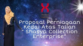 Proposal Perniagaan Kedai Atas Talian // CMT 3112 // Tut 2/2