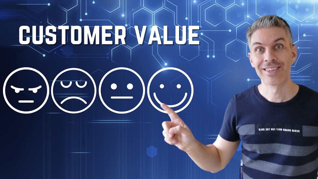 customer value คือ  Update  What's CUSTOMER VALUE? | make your users life better