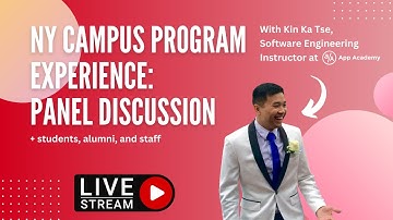 Coding Bootcamp Experience: App Academy NY Campus Program Panel