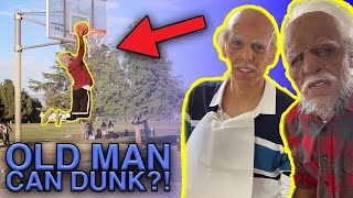 Old Man Can Dunk?!