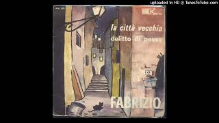 Fabrizio De André - La città vecchia (1965,incensurata)