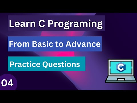 Basic Practice Questions in C Language in Detail with Solution