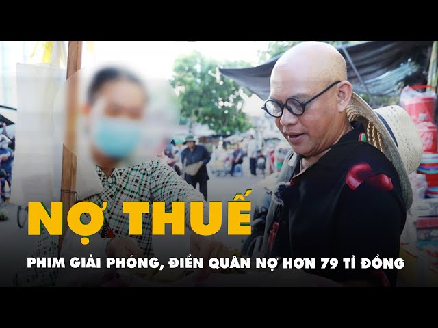 Phim Giải Phóng, Điền Quân nợ tổng tiền thuế hơn 79 tỉ đồng