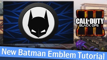 NEW EASY BATMAN EMBLEM - Black Ops 3 Emblem Tutorial