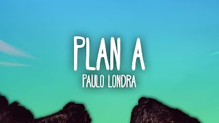 Video thumbnail of "Paulo Londra - Plan A"