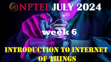 Introduction to Internet of Things Week 6 Assignment Answers | NPTEL