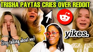 TRISHA PAYTAS “Reddit is Posting Revenge P*rn of Me and is doing NOTHING ABOUT IT!” my *reaction*