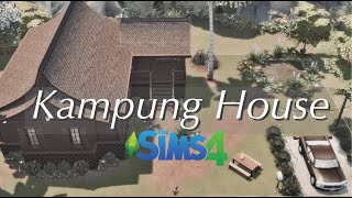 Traditional Malay House || Rumah Kampung Melayu || Sims4 Speed Build (Part 1)