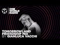 One World Radio - Friendship Mix - Gianluca Vacchi