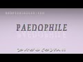 paedophile - pronunciation