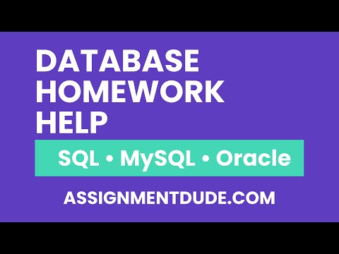 Database Homework Help | SQL, MySQL, Oracle, MongoDB | AssignmentDude.com