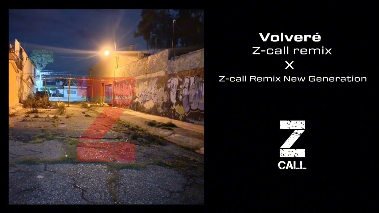 Download Volveré - Z-call Remix MP3