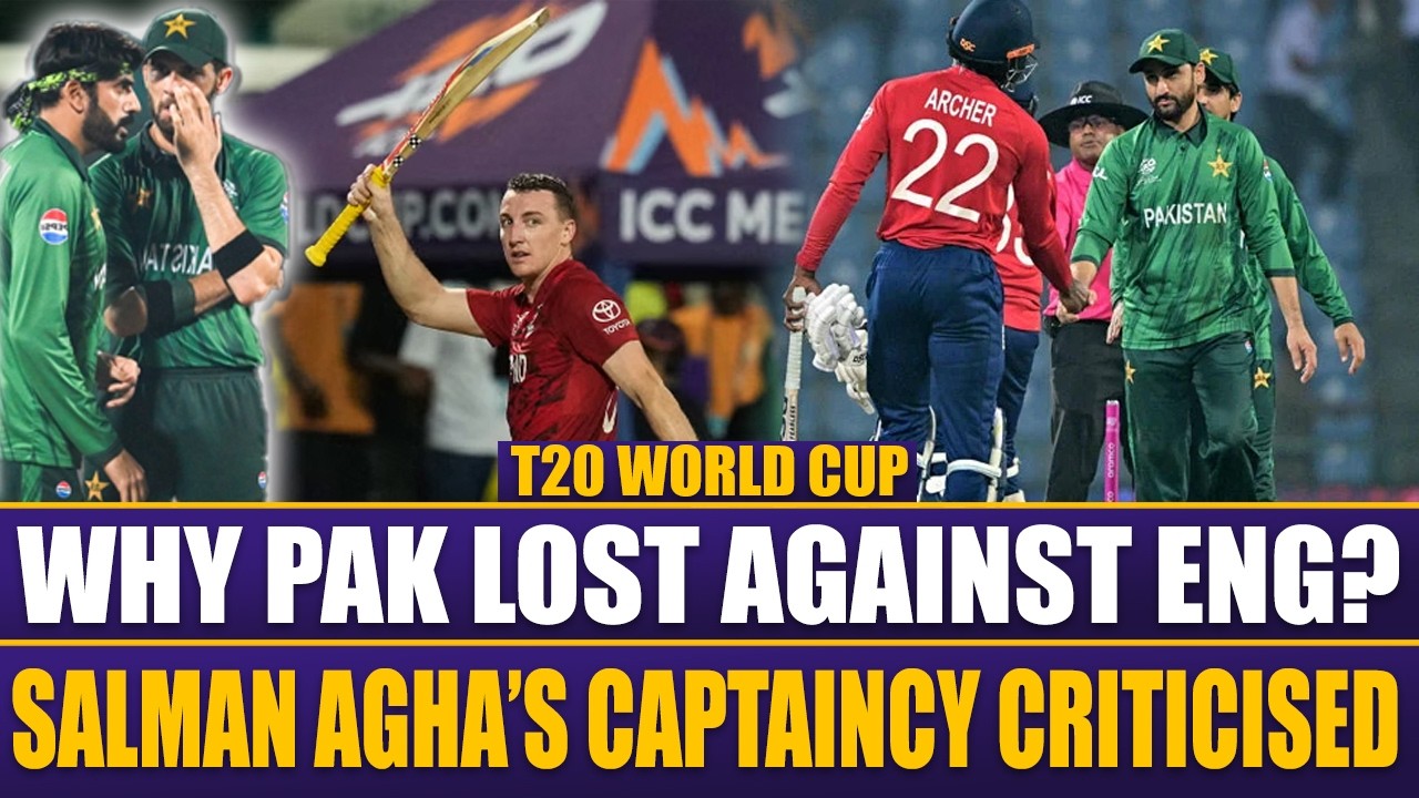 Pak vs Eng | Why Pakistan Lost Against England? | Salman Ali Agha's Captaincy Criticised
