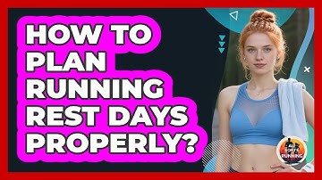 How To Plan Running Rest Days Properly?