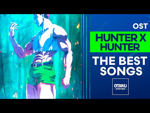 HUNTER X HUNTER / OST / THE BEST SONGS 👈 - YouTube