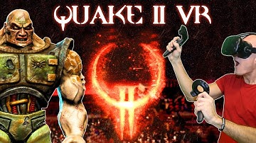 QUAKE II VR + HD TEXTURE PACK & ENHANCED WEAPONS COMPARISON | Quake 2 VIRTUAL REALITY MOD Gameplay