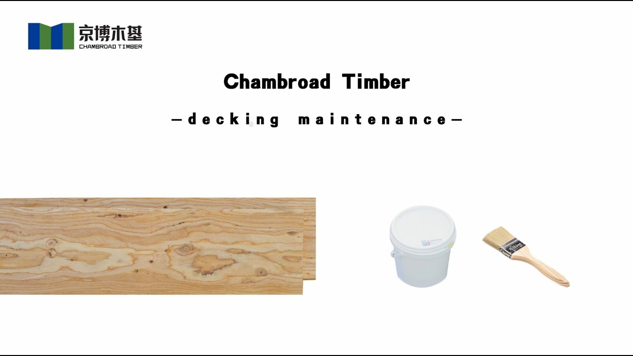 Chambroad Timber decking maintenance